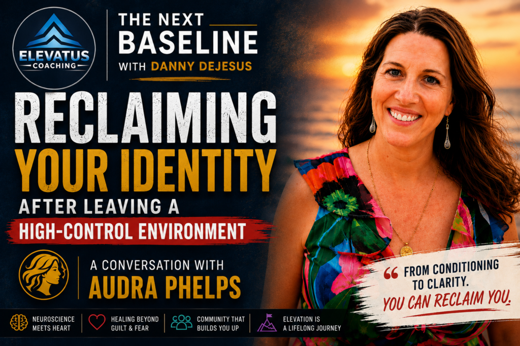 Audra Phelps featured on The Next Baseline podcast discussing how to reclaim your identity after leaving a high-control environment through personal growth, emotional healing, and the C2R2E Framework.